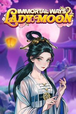Immortal Ways Lady Moon